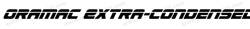 Oramac Extra-Condensed Extra-Conden字体转换